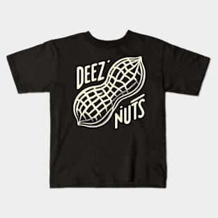 Deez Nuts Kids T-Shirt